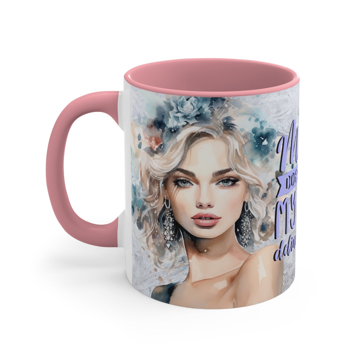 Colorful Accent Mugs, 11oz - If my mouth doesn't say it