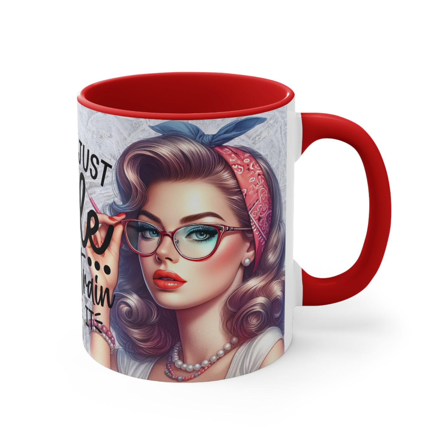 Colorful Accent Mugs, 11oz - I just don't ride