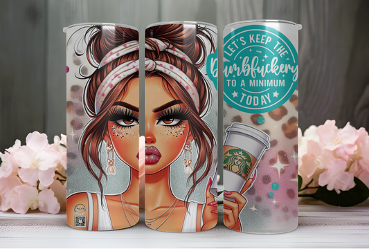 20 OZ TUMBLER - KEEP T0 MINIMUM V.2