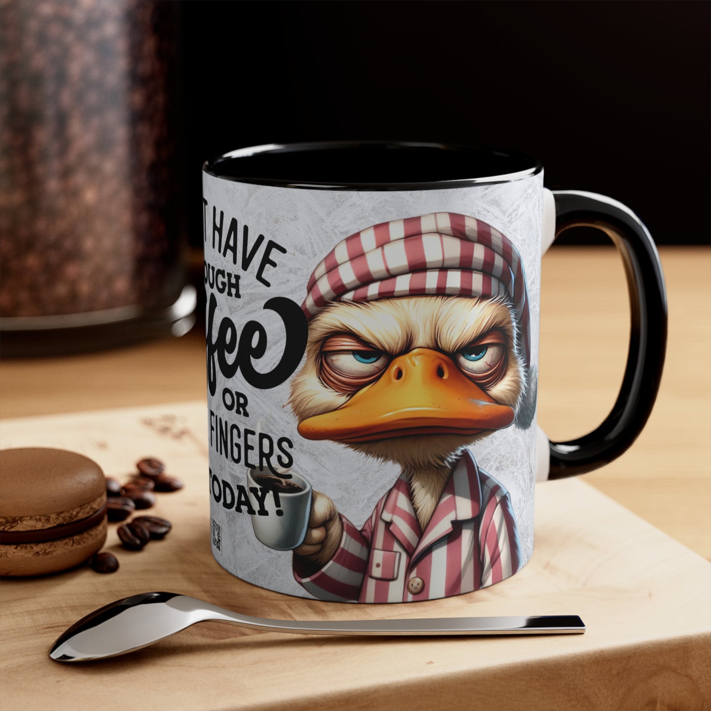 Colorful Accent Mugs, 11oz - i DONT HAVE ENOUGH COFFEE