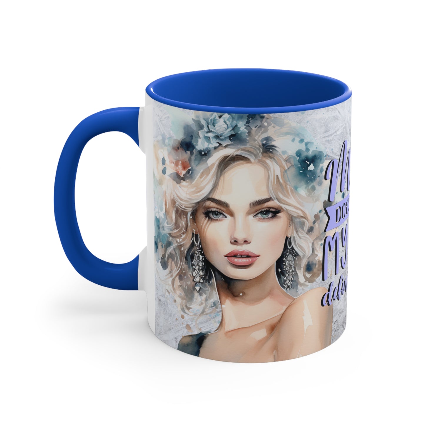 Colorful Accent Mugs, 11oz - If my mouth doesn't say it