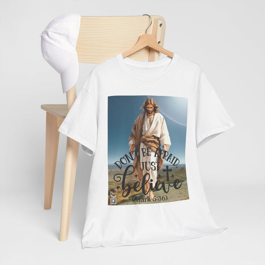 Unisex Heavy Cotton Tee - Don't Be Afraid