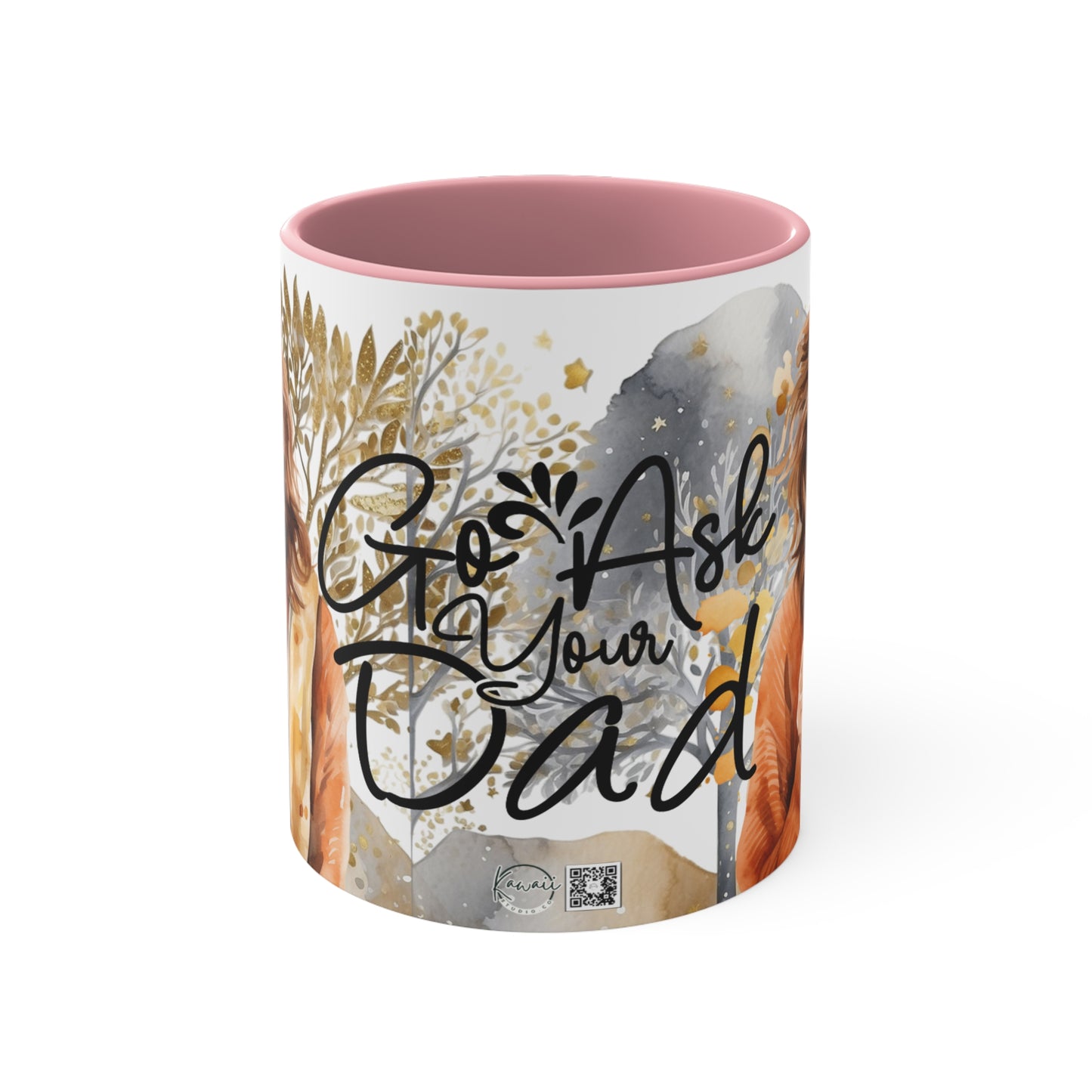 Colorful Accent Mugs, 11oz - Go Ask Your Dad