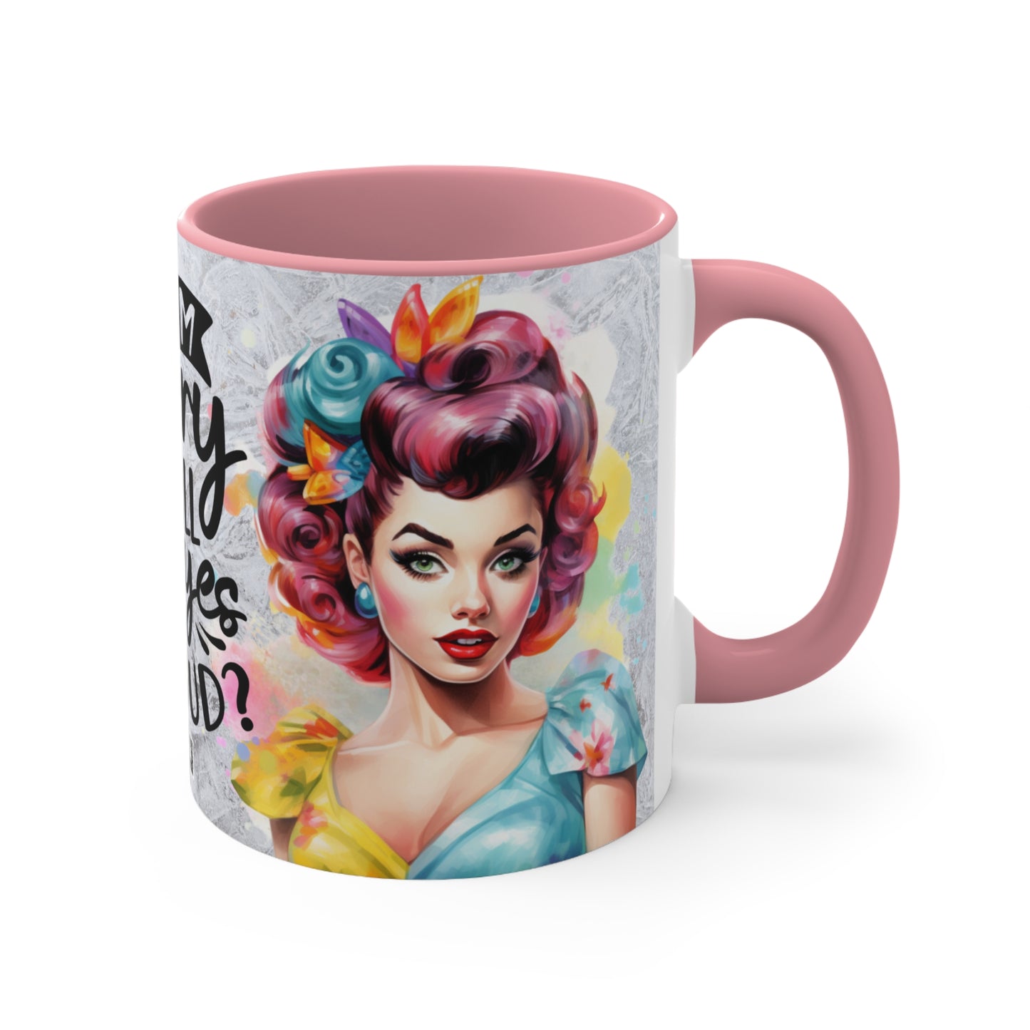 Colorful Accent Mugs, 11oz - I'm Sorry